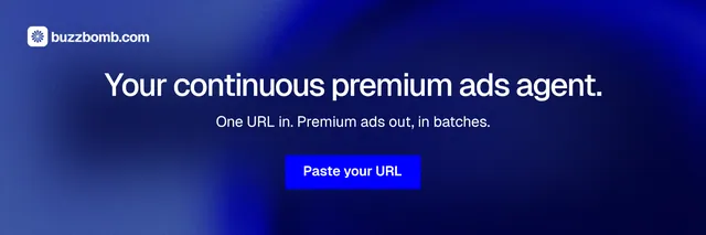 X header for BuzzBomb: "Your continuous premium ads agent." Swiss style, centred layout, dark palette in blue.