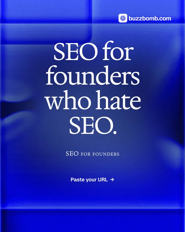Instagram portrait post for BuzzBomb: "SEO for founders who hate SEO." Swiss style, smallcaps layout, dark palette in blue.