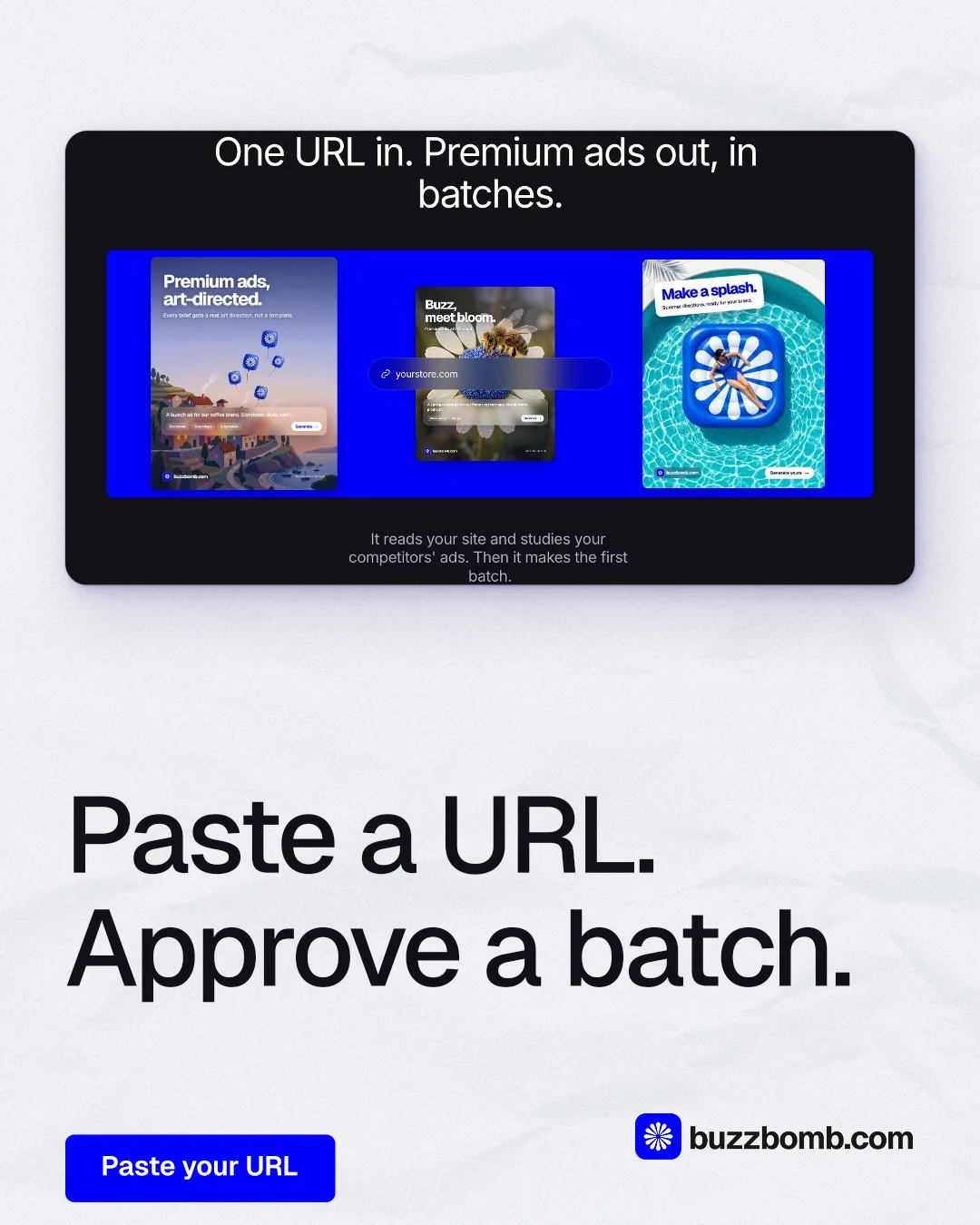 Instagram portrait post for BuzzBomb: "Paste a URL. Approve a batch." Data card style, bottom layout, light palette in blue, white, grey.
