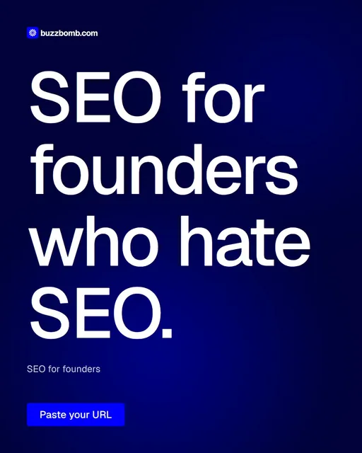 Video for BuzzBomb: "SEO for founders who hate SEO.". Doc motion loop, 8.0 s, dark palette.