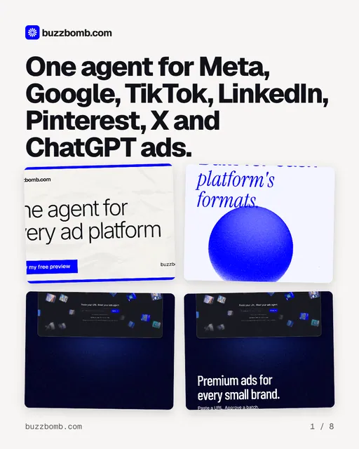 Carousel for BuzzBomb: "One agent for Meta, Google, TikTok, LinkedIn, Pinterest, X and ChatGPT ads.". Collection carousel, 8 slides, light palette.