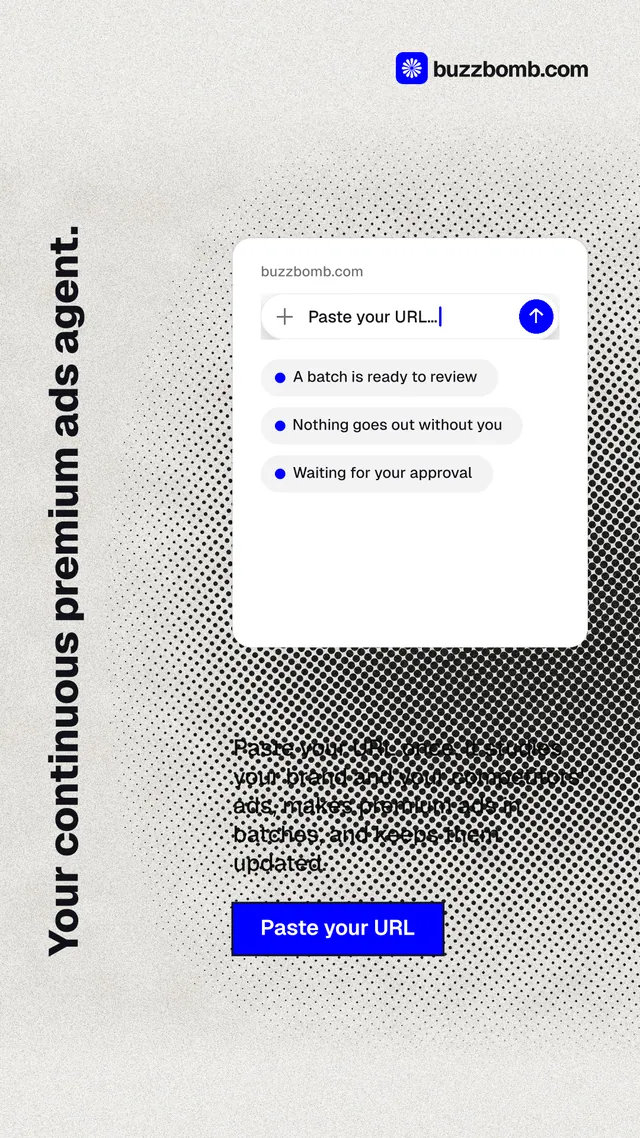 Instagram story for BuzzBomb: "Your continuous premium ads agent." Ink sticker style, vertical layout, light palette in white, grey.