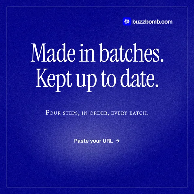 Instagram post for BuzzBomb: "Made in batches. Kept up to date." Editorial style, smallcaps layout, dark palette in blue.