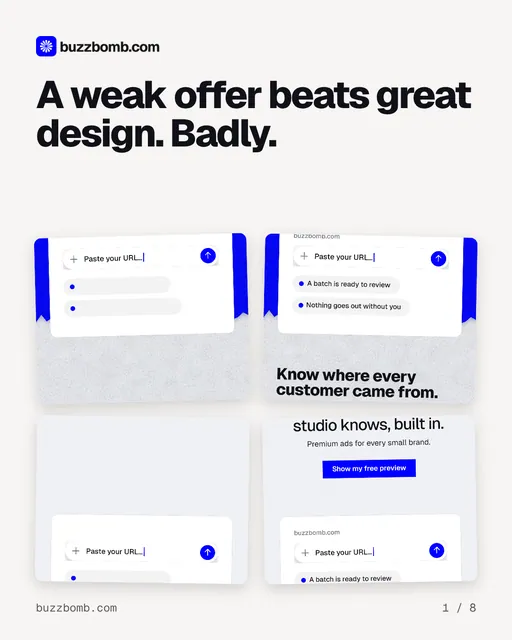 Carousel for BuzzBomb: "A weak offer beats great design. Badly.". Collection carousel, 8 slides, light palette.