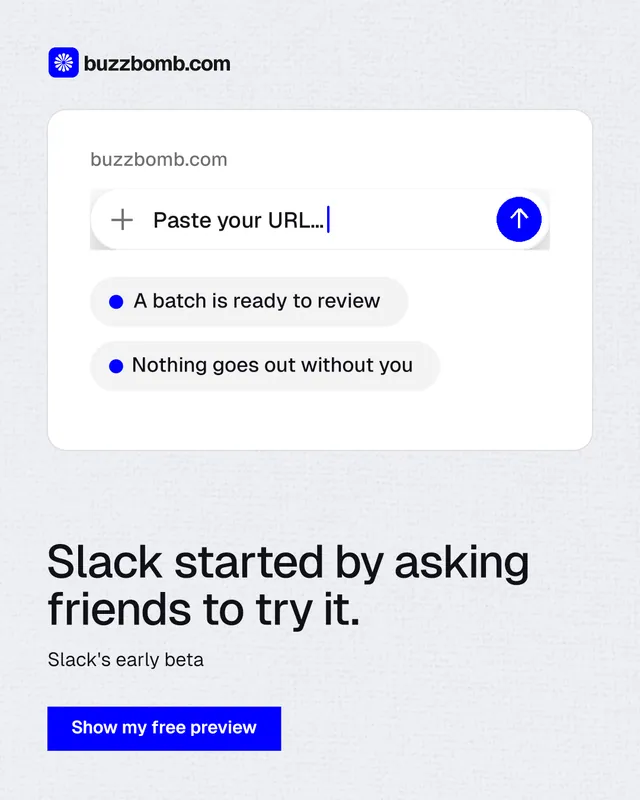 Instagram portrait post for BuzzBomb: "Slack started by asking friends to try it." Swiss style, bottom layout, light palette in white, blue.
