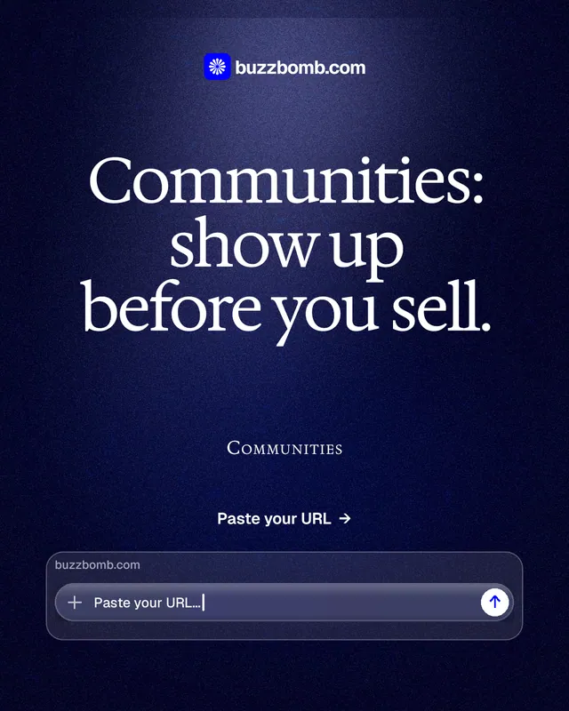 Instagram portrait post for BuzzBomb: "Communities: show up before you sell." Dark deco style, smallcaps layout, dark palette in blue, black.