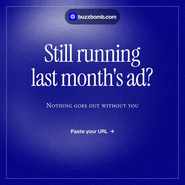 Instagram post for BuzzBomb: "Still running last month's ad?" Editorial style, smallcaps layout, dark palette in blue.