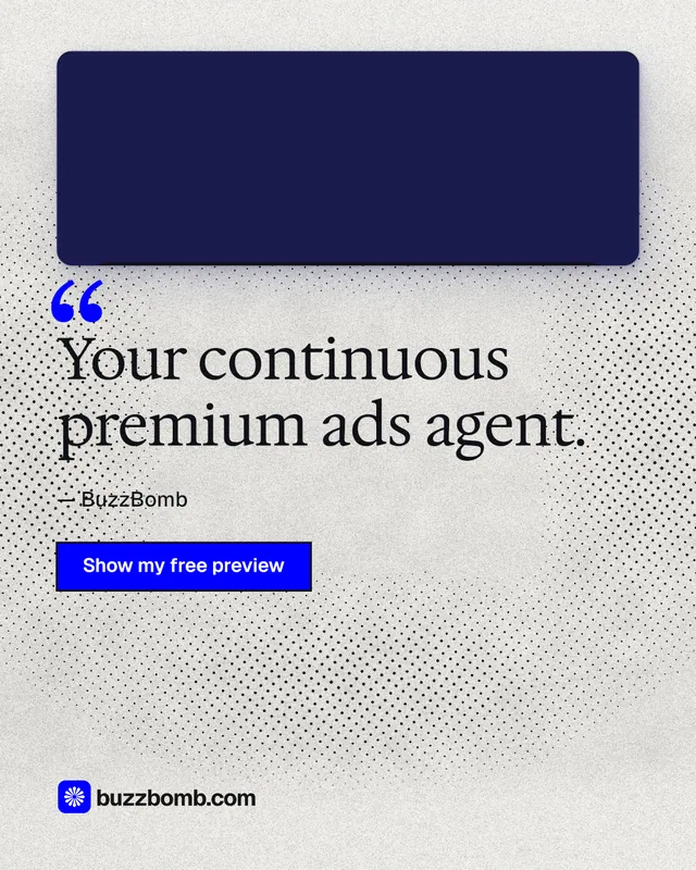 Instagram portrait post for BuzzBomb: "Your continuous premium ads agent." Ink sticker style, quote layout, light palette in white, blue, grey.