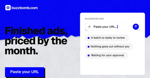 Social ad for BuzzBomb: "Finished ads, priced by the month." Paper trio style, bottom layout, light palette in blue, white.