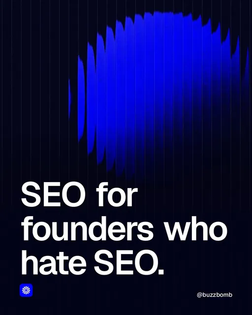 Video for BuzzBomb: "SEO for founders who hate SEO.". Shader loop, 6.0 s, dark palette.