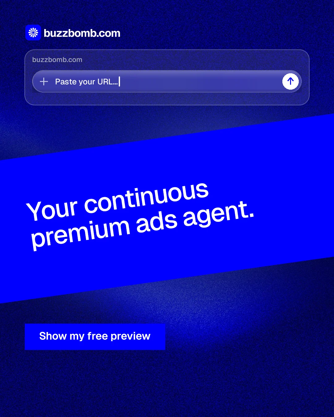 Instagram portrait post for BuzzBomb: "Your continuous premium ads agent." Swiss style, diagonal layout, dark palette in blue.