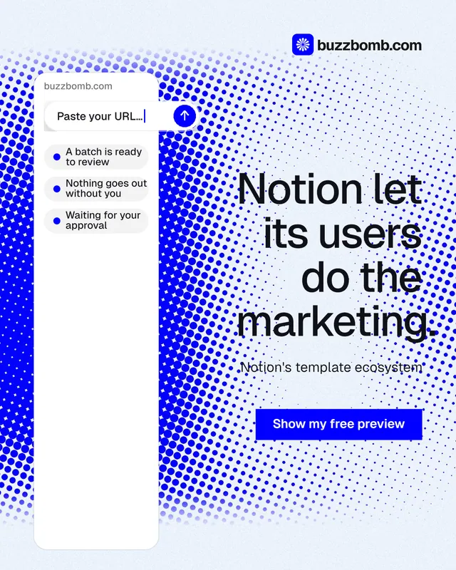 Instagram portrait post for BuzzBomb: "Notion let its users do the marketing." Swiss style, right layout, light palette in blue, white.