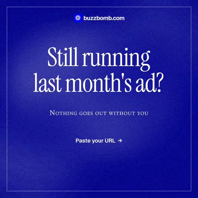 Instagram post for BuzzBomb: "Still running last month's ad?" Editorial style, smallcaps layout, dark palette in blue.