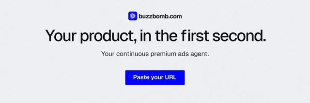 X header for BuzzBomb: "Your product, in the first second." Data card style, centred layout, light palette in white, blue.