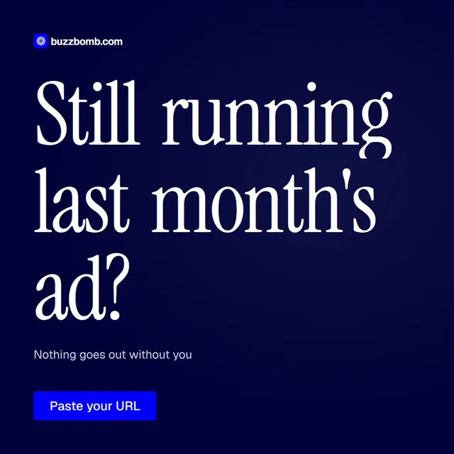 Video for BuzzBomb: "Still running last month's ad?". Doc motion loop, 8.0 s, dark palette.