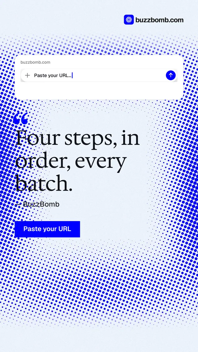 Instagram story for BuzzBomb: "Four steps, in order, every batch." Swiss style, quote layout, light palette in white, blue.