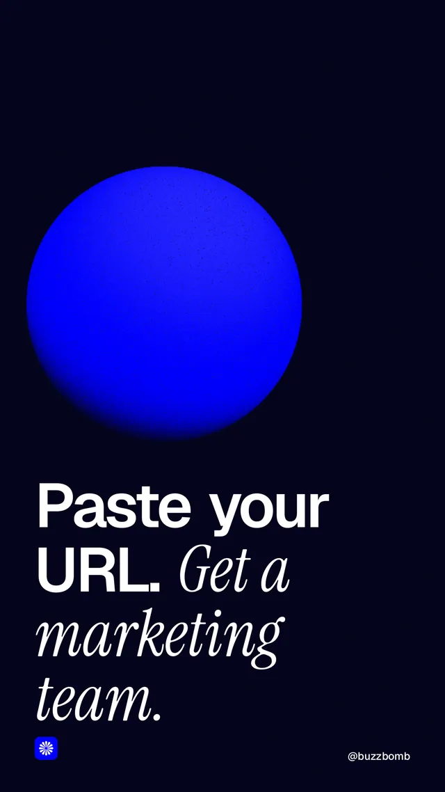Instagram story for BuzzBomb: "Paste your URL. Get a marketing team." Auto 9x16 style, technique:shader field layout, dark palette in black, blue.