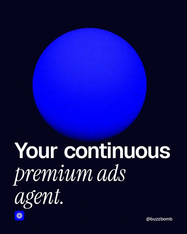 Instagram portrait post for BuzzBomb: "Your continuous premium ads agent." Auto 4x5 style, technique:shader field layout, dark palette in black, blue.