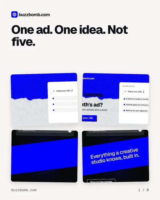 Carousel for BuzzBomb: "One ad. One idea. Not five.". Collection carousel, 8 slides, light palette.