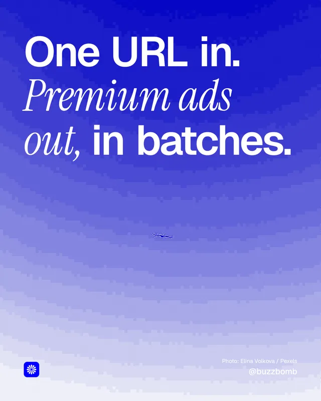 Instagram portrait post for BuzzBomb: "One URL in. Premium ads out, in batches." Duotone style, technique:pexels ingredient layout, light palette in blue.