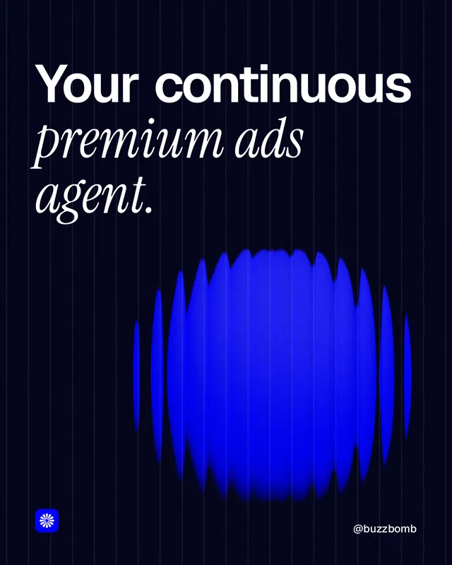 Instagram portrait post for BuzzBomb: "Your continuous premium ads agent." Auto 4x5 style, technique:shader field layout, dark palette in black, blue.