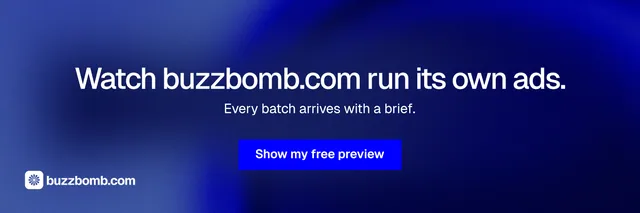 X header for BuzzBomb: "Watch buzzbomb.com run its own ads." Swiss style, centred layout, dark palette in blue.
