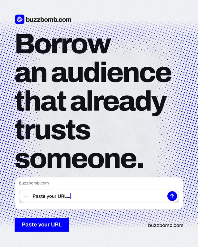 Instagram portrait post for BuzzBomb: "Borrow an audience that already trusts someone." Swiss style, poster layout, light palette in blue, white, grey.