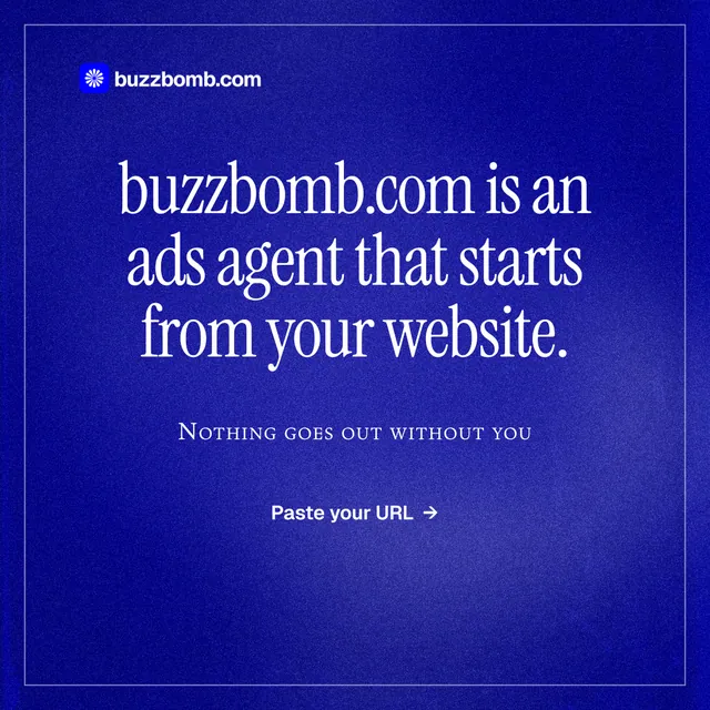 Instagram post for BuzzBomb: "buzzbomb.com is an ads agent that starts from your website." Editorial style, smallcaps layout, dark palette in blue.