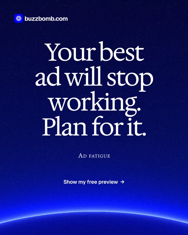 Instagram portrait post for BuzzBomb: "Your best ad will stop working. Plan for it." Swiss style, smallcaps layout, dark palette in blue.