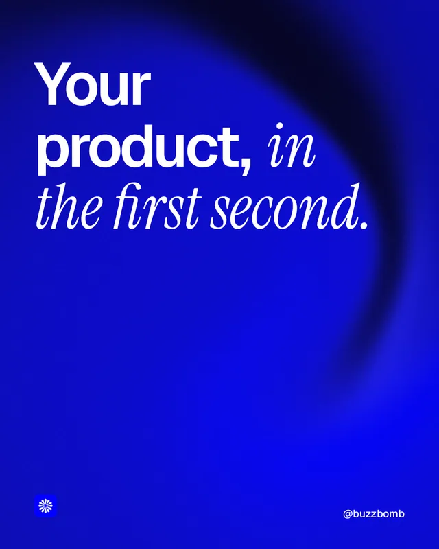 Instagram portrait post for BuzzBomb: "Your product, in the first second." Auto 4x5 style, technique:shader field layout, dark palette in blue.