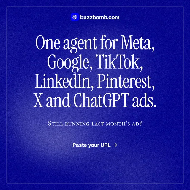 Instagram post for BuzzBomb: "One agent for Meta, Google, TikTok, LinkedIn, Pinterest, X and ChatGPT ads." Editorial style, smallcaps layout, dark palette in blue.