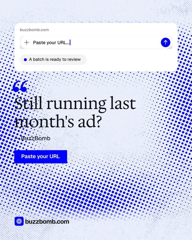 Instagram portrait post for BuzzBomb: "Still running last month's ad?" Swiss style, quote layout, light palette in blue, white.