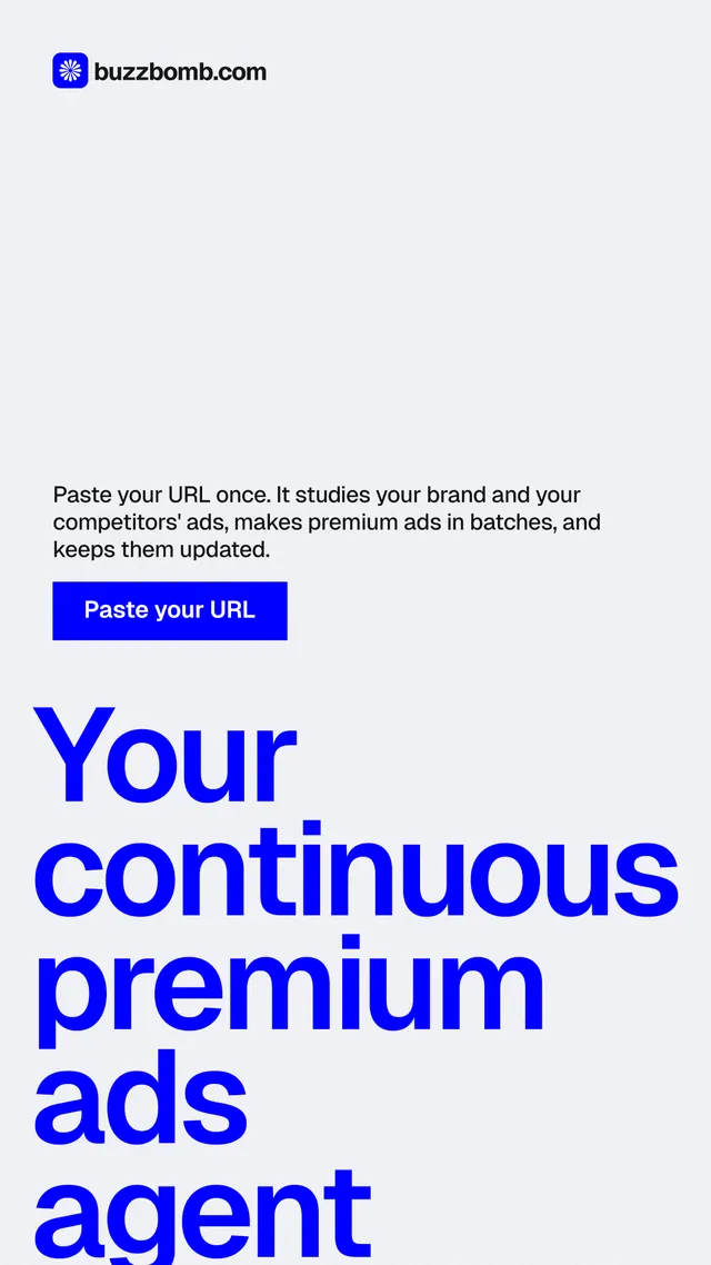 Instagram story for BuzzBomb: "Your continuous premium ads agent." Swiss style, oversized layout, light palette in white, blue.