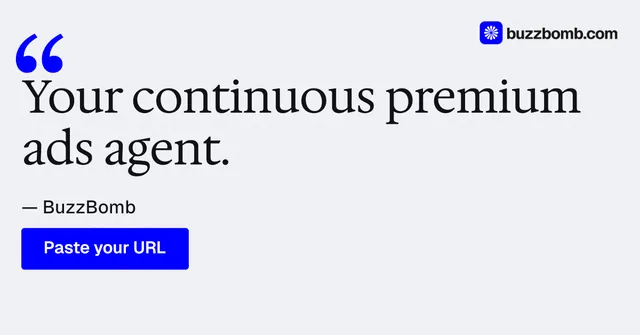 Social ad for BuzzBomb: "Your continuous premium ads agent." Data card style, quote layout, light palette in white, blue.