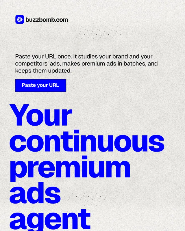 Instagram portrait post for BuzzBomb: "Your continuous premium ads agent." Ink sticker style, oversized layout, light palette in white, blue.