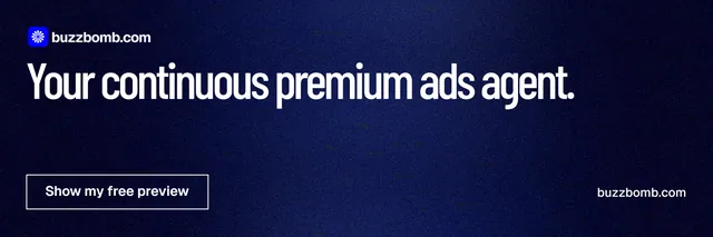 X header for BuzzBomb: "Your continuous premium ads agent." Dark deco style, poster layout, dark palette in black, blue, grey.