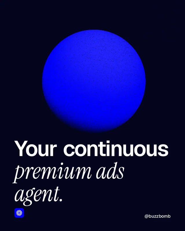 Instagram portrait post for BuzzBomb: "Your continuous premium ads agent." Auto 4x5 style, technique:shader field layout, dark palette in black, blue.