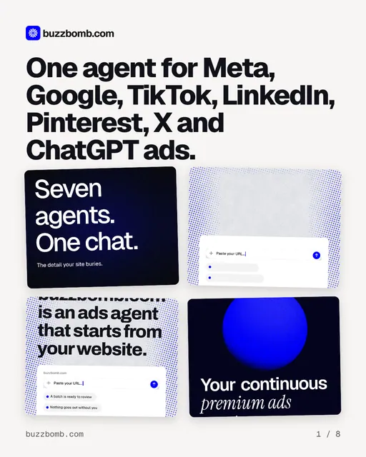 Carousel for BuzzBomb: "One agent for Meta, Google, TikTok, LinkedIn, Pinterest, X and ChatGPT ads.". Collection carousel, 8 slides, light palette.