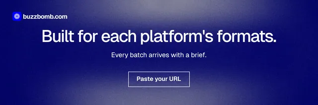 X header for BuzzBomb: "Built for each platform's formats." Cyanotype style, centred layout, dark palette in blue.
