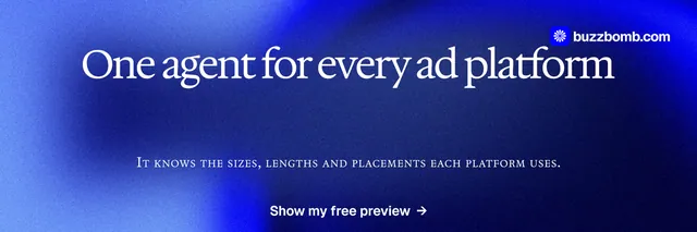 X header for BuzzBomb: "One agent for every ad platform". Swiss style, smallcaps layout, dark palette in blue.