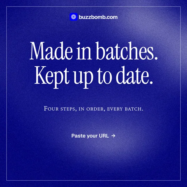 Instagram post for BuzzBomb: "Made in batches. Kept up to date." Editorial style, smallcaps layout, dark palette in blue.