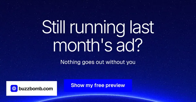 Social ad for BuzzBomb: "Still running last month's ad?" Swiss style, centred layout, dark palette in blue.