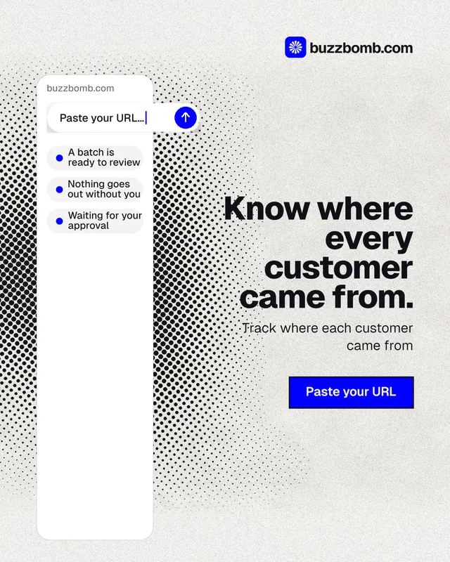 Instagram portrait post for BuzzBomb: "Know where every customer came from." Ink sticker style, right layout, light palette in white, grey.