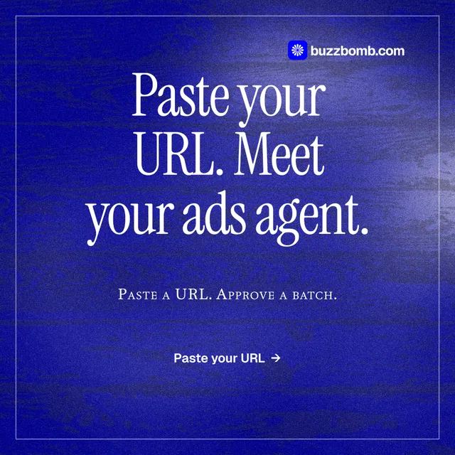 Instagram post for BuzzBomb: "Paste your URL. Meet your ads agent." Editorial style, smallcaps layout, dark palette in blue.