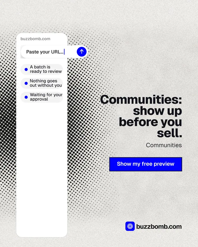 Instagram portrait post for BuzzBomb: "Communities: show up before you sell." Ink sticker style, right layout, light palette in white, grey.