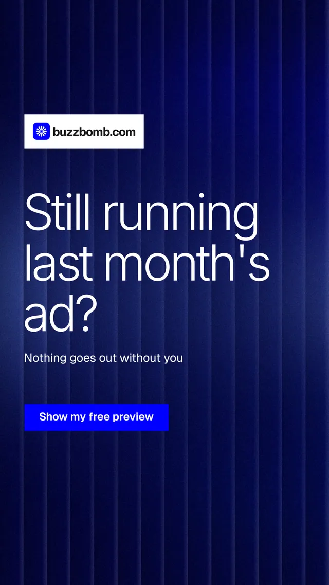 Instagram story for BuzzBomb: "Still running last month's ad?" Swiss style, announce layout, dark palette in blue.
