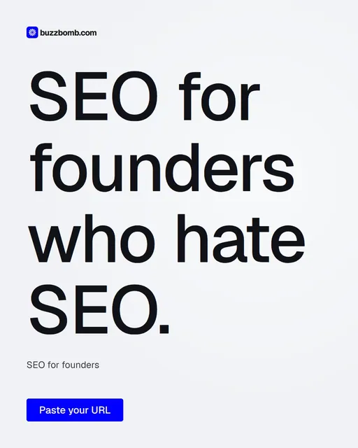 Video for BuzzBomb: "SEO for founders who hate SEO.". Doc motion loop, 6.0 s, light palette.