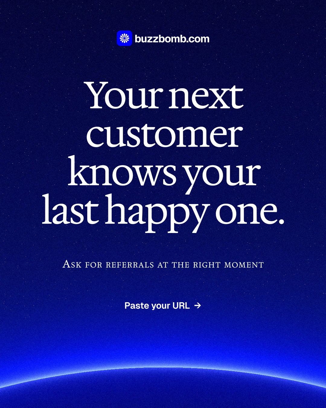 Instagram portrait post for BuzzBomb: "Your next customer knows your last happy one." Swiss style, smallcaps layout, dark palette in blue.