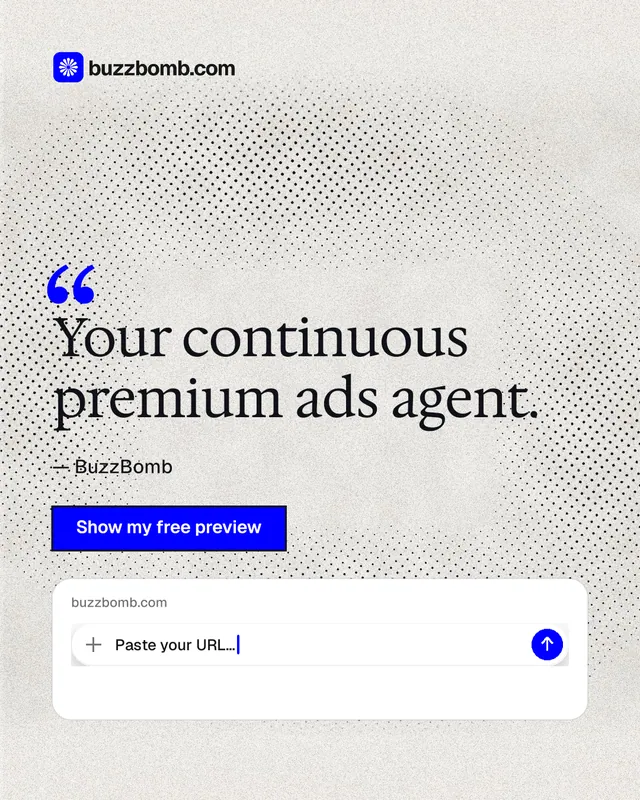 Instagram portrait post for BuzzBomb: "Your continuous premium ads agent." Ink sticker style, quote layout, light palette in white, grey.
