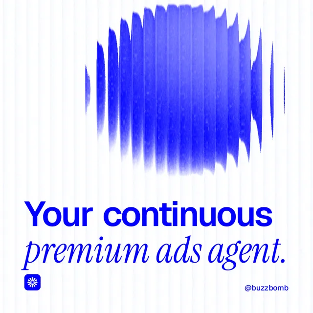 Instagram post for BuzzBomb: "Your continuous premium ads agent." Auto 1x1 style, technique:shader field layout, light palette in white, blue.